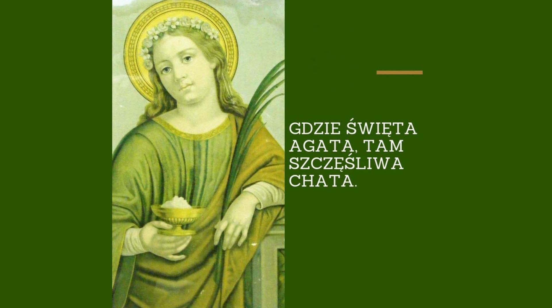 We wspomnienie św. Agaty poświęć sól, wodę i chleb